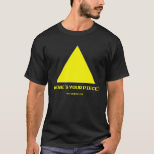 Wo ist Ihr Stück? T-Shirt