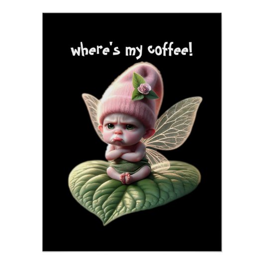 Wo ist mein Kaffee! Poster (Vorderseite)