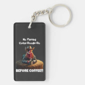 Wo ist mein Kaffee! Schlüsselanhänger (Rückseite)