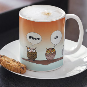 Wo ist mein Kaffee? Vier Eulen-Tasse Kaffeetasse