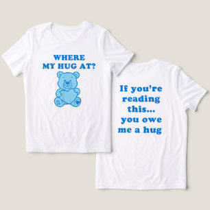 Wo ist mein Umarmung – Blauer Teddybär Lustiges We Tri-Blend Shirt