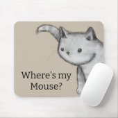 "Wo ist meine Maus? Whimsischer Stift Zeichnend Ka Mousepad (Mit Mouse)