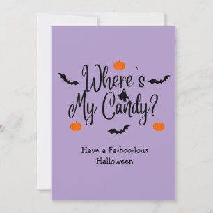 Wo ist meine Süßigkeit - Trick oder Treat Hallowee Feiertagskarte