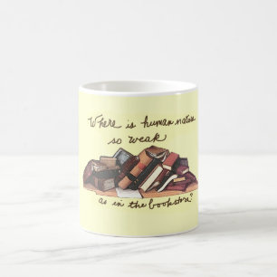 Wo ist menschliche Natur so schwach wie in der Kaffeetasse