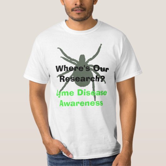 Wo ist unsere Forschung? Lyme Disease Awareness Sh T-Shirt (Vorderseite)