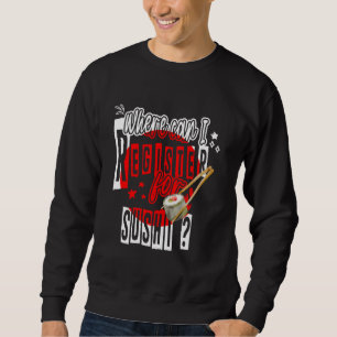Wo kann ich mich für einen Sushi japanischen Spaß Sweatshirt