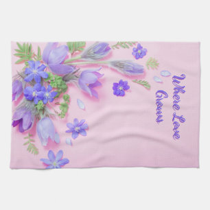 Wo Liebe wächst Küchenhandtuch   Florales Teetuch Geschirrtuch