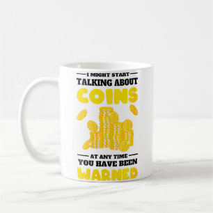 Wo lustige Münzensammeln-Zitate Seltene Münzensamm Kaffeetasse