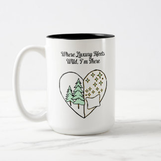 Wo Luxus auf wilden Glamping-Lifestyle trifft Zweifarbige Tasse