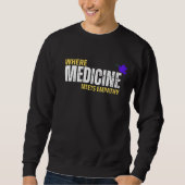 Wo Medizin Empathie trifft Sweatshirt (Vorderseite)