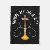Wo mein Haus bei Funny Hookah rauchen Shisha rauch Fleecedecke (Vorderseite)