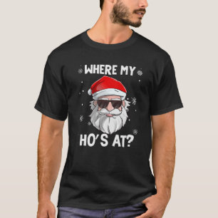 Wo mein Ho bei sonnigen Weihnachten ist unheimlich T-Shirt