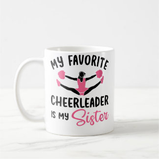 Wo mein Lieblingscheerleader meine Schwester Cheer Kaffeetasse