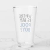 Wo mein Pool-Junge ist Glas (Rückseite)