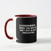 Wo mein Vorschlaghammer ist (sq) Tasse (Links)