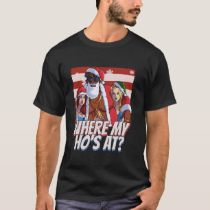 Wo meine Huren sind Pimp Weihnachten Santa Black C T-Shirt