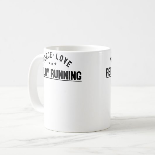 Wo Peace Love Relay Running Relay Runner Kaffeetasse (Vorderseite Links)