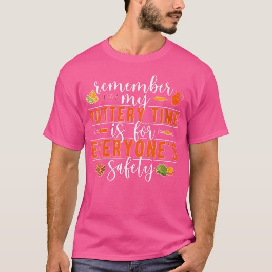 Wo Pottery Time Pottery Maker Keramik Keramik T-Shirt (Vorderseite)