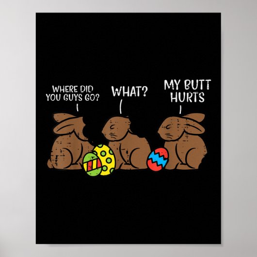 Wo sind deine Typ hin Chocolate Bunny Funny Funny Poster (Vorne)