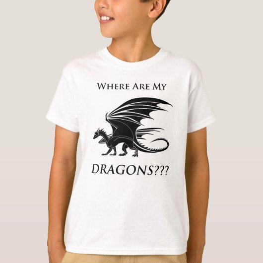 Wo sind meine Drachen??? T-Shirt (Vorderseite)
