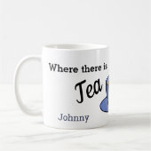 Wo Tee ist Hoffnung, Ihr Name, blau Kaffeetasse (Links)