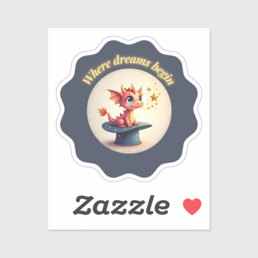 Wo Träume beginnen - Niedlicher Drache Aufkleber (Blatt)