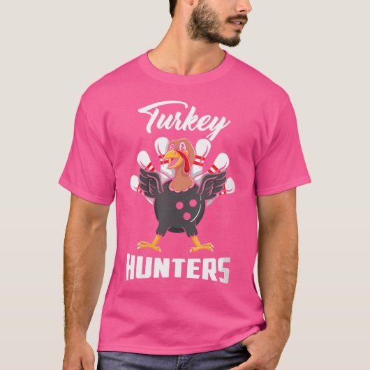 Wo Turkey Junters Bowling Bowler T-Shirt (Vorderseite)