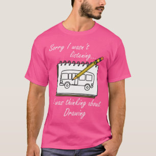 Wo Über Zeichnen Illustrator Skizzieren Nachdenken T-Shirt