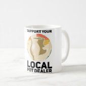 Wo Unterstützen Sie Ihren Lokalen Pot-Händler Kera Kaffeetasse (VorderseiteRechts)