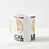 Wo Unterstützen Sie Ihren Lokalen Pot-Händler Kera Kaffeetasse (Vorderseite Links)