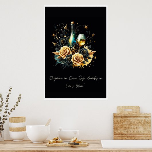 Wo Wein Rose trifft" Poster (Küche)