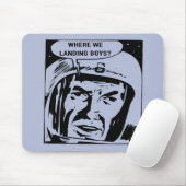 Wo wir Jungen landen? Mousepad (Mit Mouse)