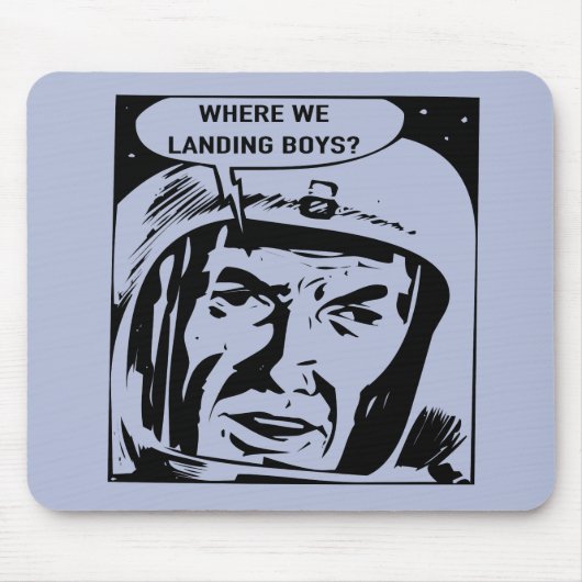 Wo wir Jungen landen? Mousepad (Vorne)