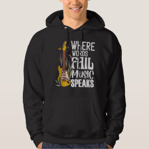 Wo Worte Musik Versagt sprechen Gitarrist Gitarre Hoodie