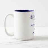 Wo Wörter Musik Versagte - Musikangebot Zweifarbige Tasse (Links)