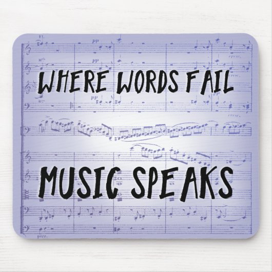 Wo Wörter versagen, spricht Musik Mousepad (Vorne)