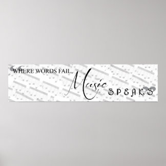Wo Wörter Versagt werden, Musik spricht Poster