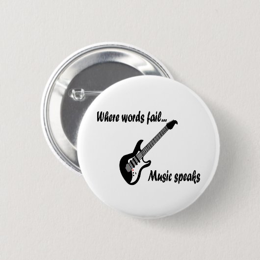 Wo Wörter Versagt werden, spricht Musik Button (Vorne & Hinten)