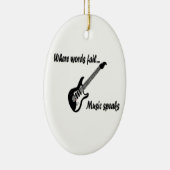 Wo Wörter Versagt werden, spricht Musik Keramik Ornament (Rechts)