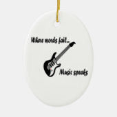 Wo Wörter Versagt werden, spricht Musik Keramik Ornament (Vorne)