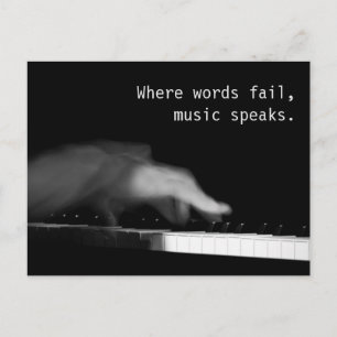 Wo Wörter versagt werden, spricht Musik. Kunstfoto Postkarte