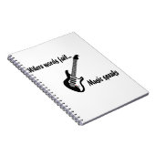 Wo Wörter Versagt werden, spricht Musik Notizblock (Rechte Seite)