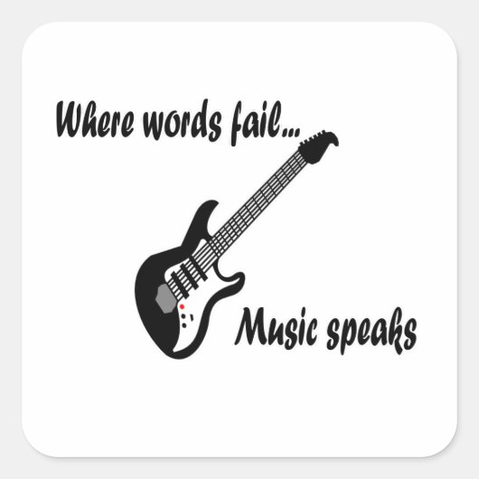Wo Wörter Versagt werden, spricht Musik Quadratischer Aufkleber (Vorderseite)