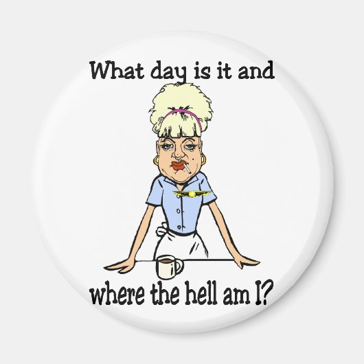 wo zur Hölle ich Magnet (Vorne)