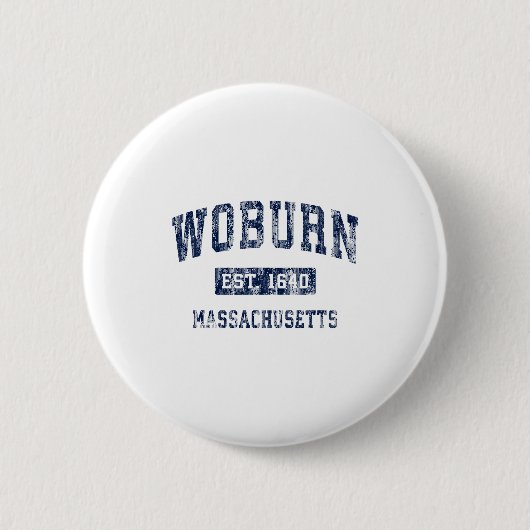 Woburn Massachusetts Ma Vintage Etabliert Premium Button (Vorderseite)