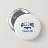 Woburn Massachusetts Ma Vintage Etabliert Premium Button (Vorne & Hinten)