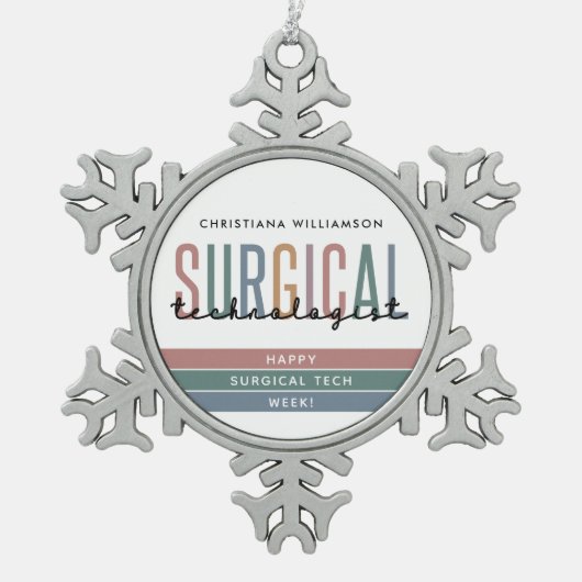 Woche der personalisierten Chirurgie oder Technik Schneeflocken Zinn-Ornament (Vorderseite)