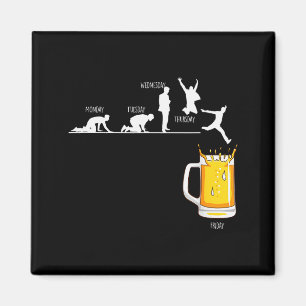 Woche Freitag Wochenende Bier Alkohol Party Urlaub Magnet