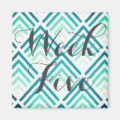 Woche fünf magnet (Vorne)