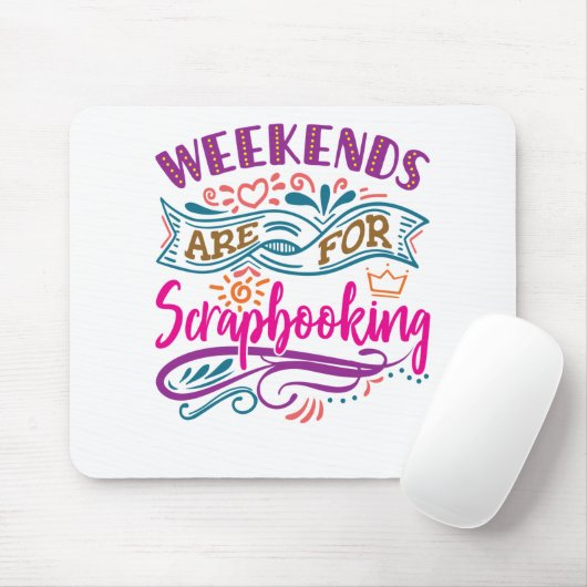 Wochen sind für Scrapbooking Scrapbook Lover Mousepad (Mit Mouse)